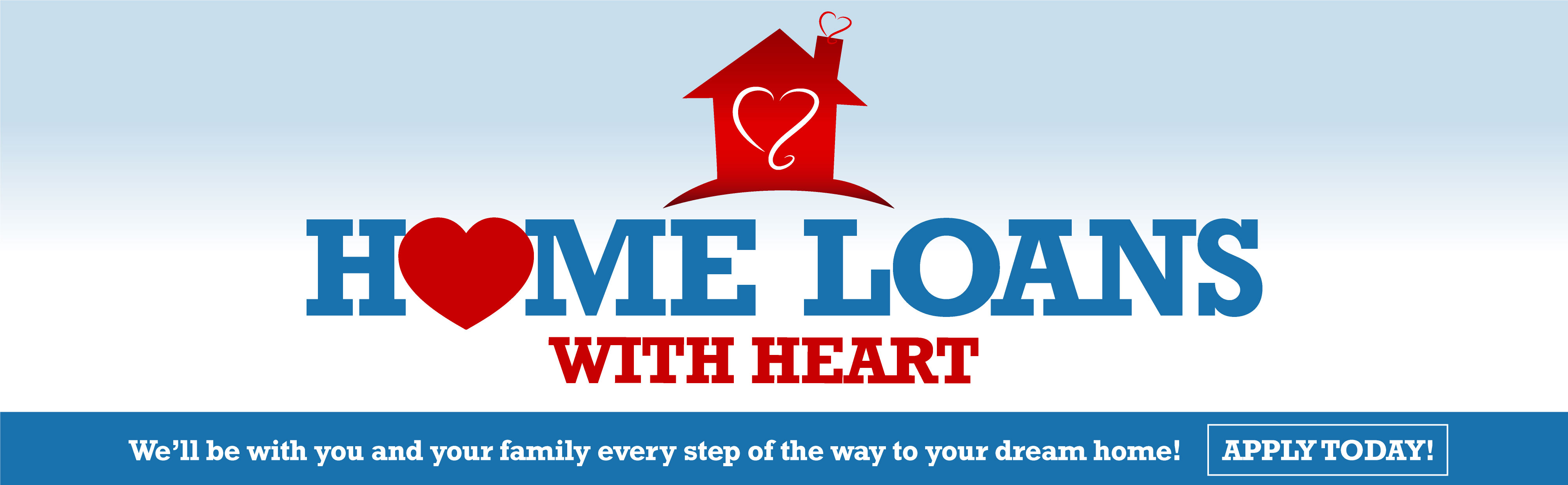 Home Loans with Heart.